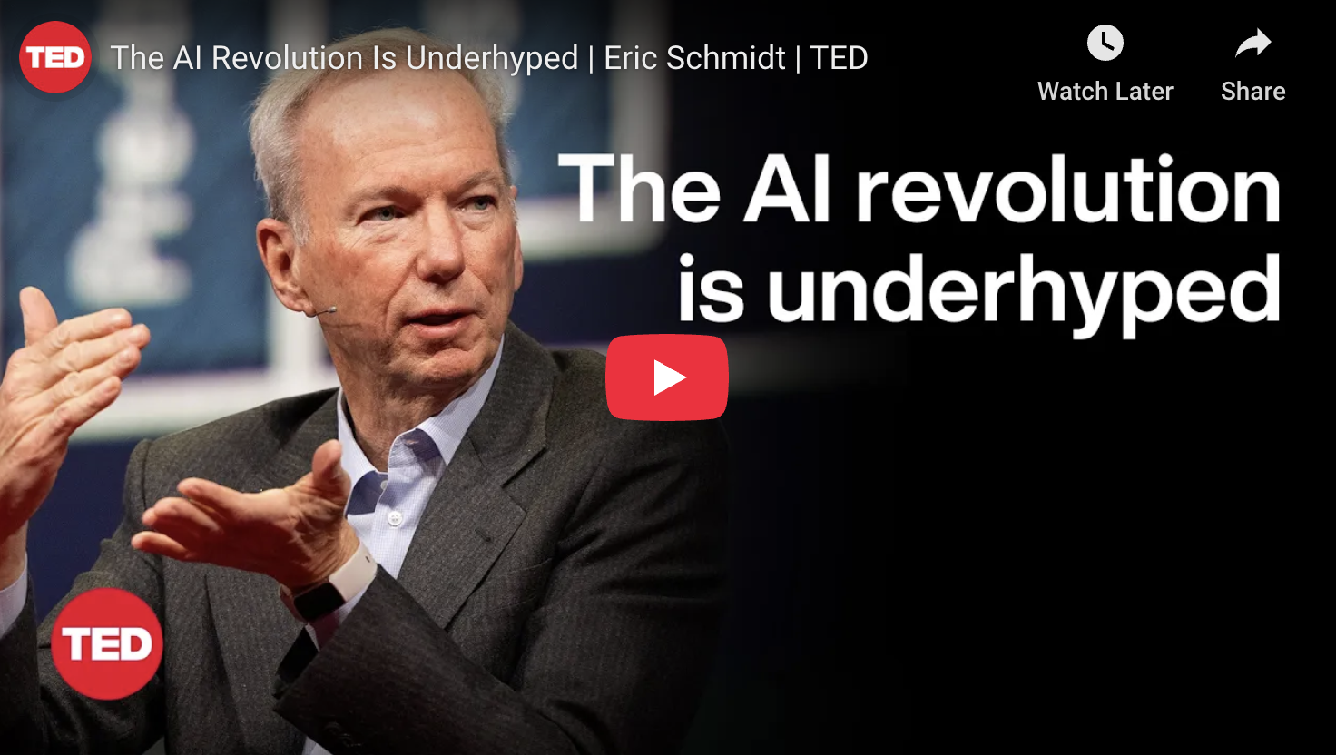 Eric Schmidt: "The AI revolution is underhyped"