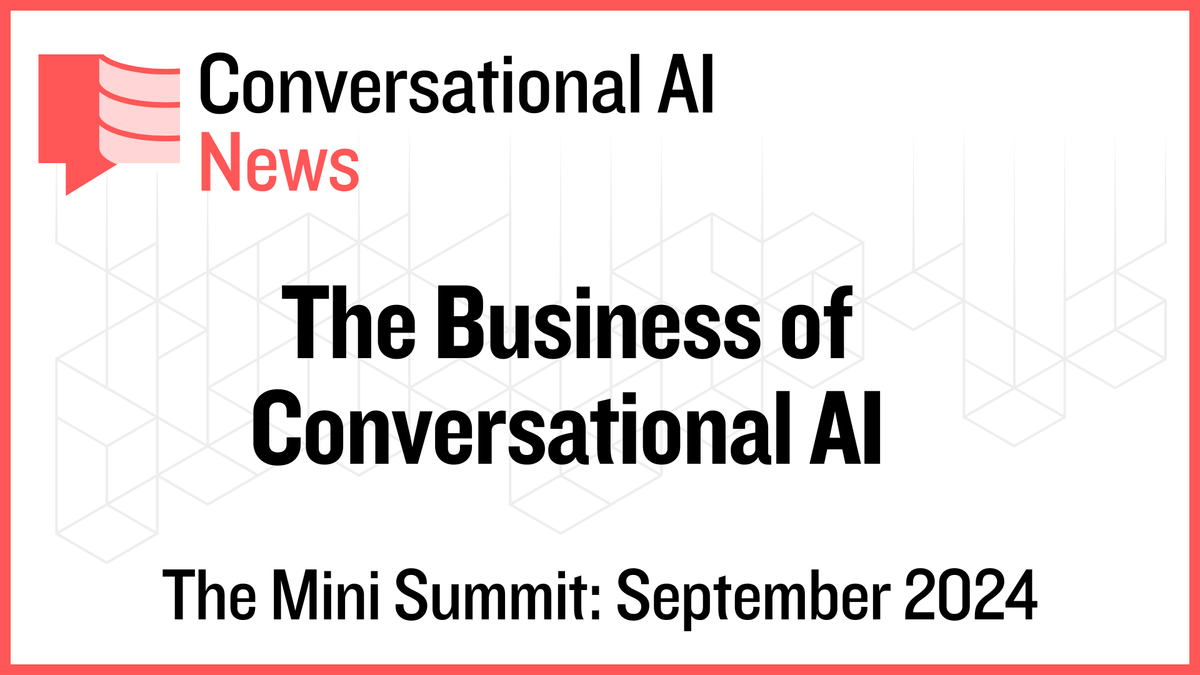 Mini Summit: The Business of Conversational AI - Speaking Opportunities