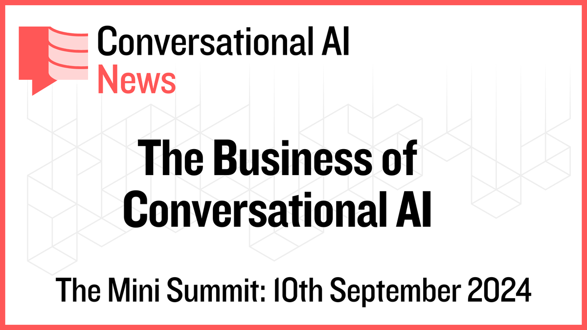 Conversational AI Mini Summit, 10th September, London - invite details