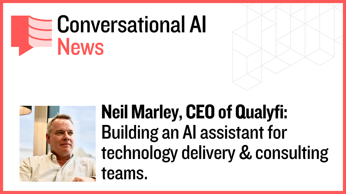 Exclusive: Neil Marley, of Qualyfi: Building an AI assistant for technology delivery & consulting teams