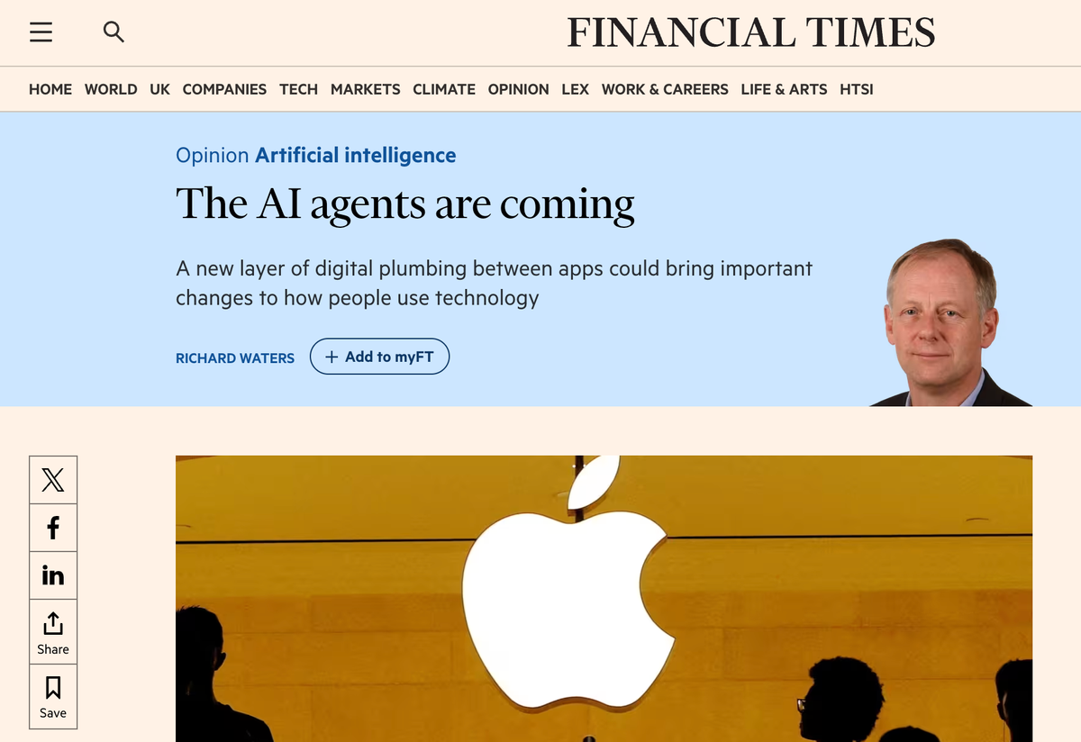 FT: "The AI agents are coming"