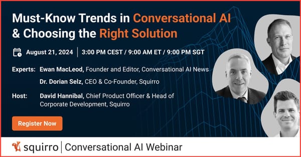 Webinar this Wednesday: Must-Know Trends in Conversational AI & Choosing the Right Solution